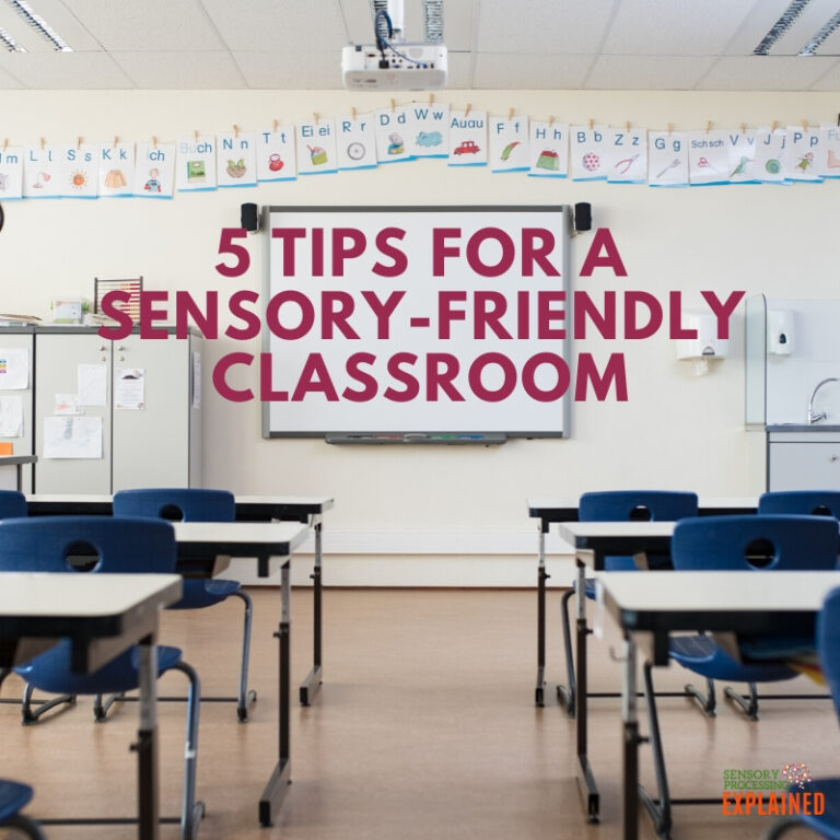 5 Tips for a Sensory Friendly Classroom
