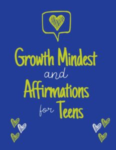 growth mindset and affirmations - creating connections toolkit 2021